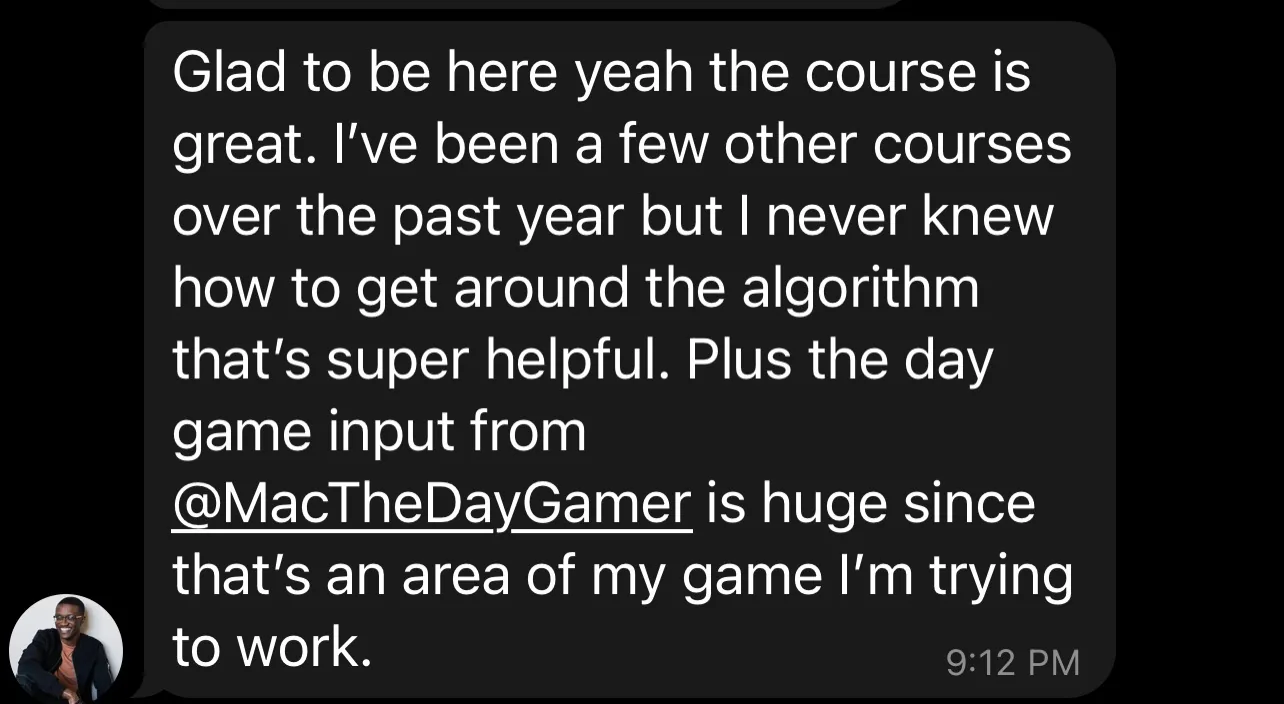 Telegram message from a member (name not shown): after other courses, this one finally showed him how to get around the algorithm, plus day-game input from @MacTheDayGamer.