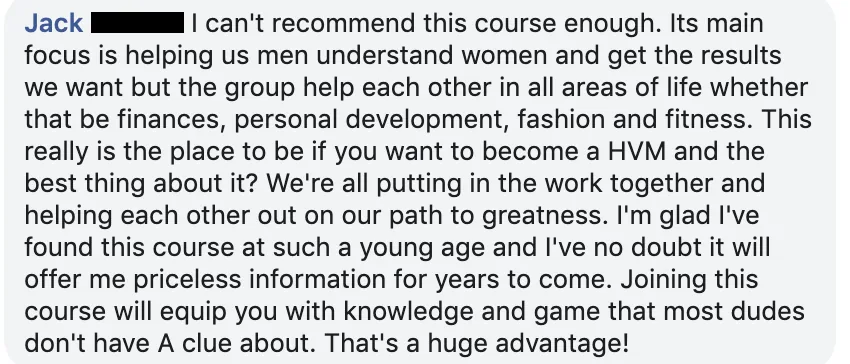Facebook comment from Jack: the course helps men understand women, and the group helps each other with finances, personal development, fashion and fitness.