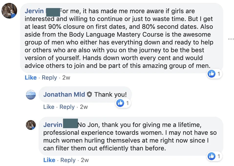 Facebook thread: Jervin says the course made him more aware of whether women are interested, the group of men is awesome and it's worth every cent; Jonathan replies 'Thank you!'